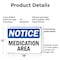 Signmission Medication Area, 18 in W x Rectangle, Plastic OS-2PACK-NS-P-1218-L-14189 - alternate 4